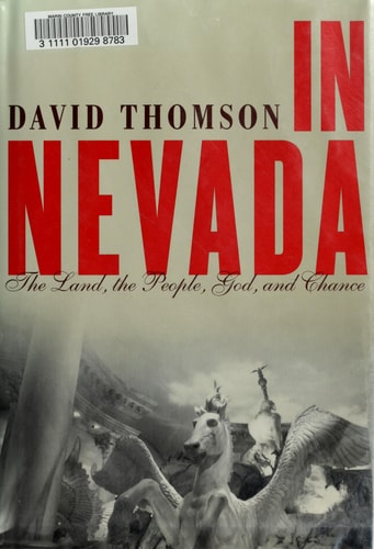 In Nevada: The Land, the People, God, and Chance