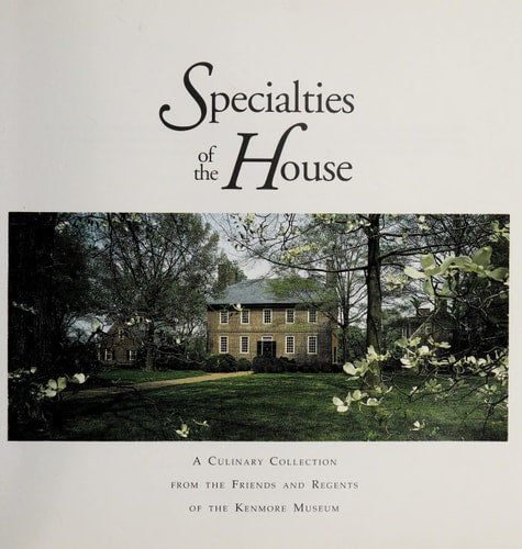 Specialties of the House