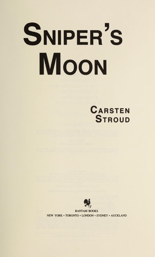 Sniper's Moon: A Novel of Suspense