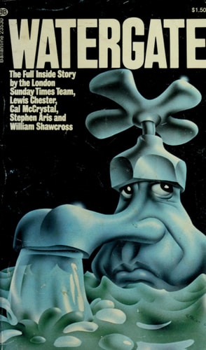 Watergate: The Full Inside Story