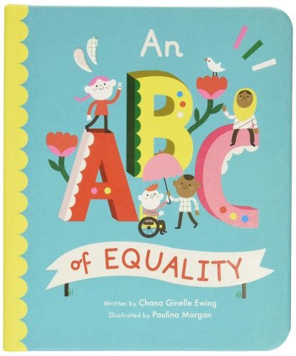 An ABC of Equality (Volume 1) (Empowering Alphabets, 1)
