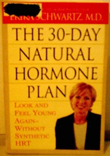 THE 30-DAY NATURAL HORMONE PLAN