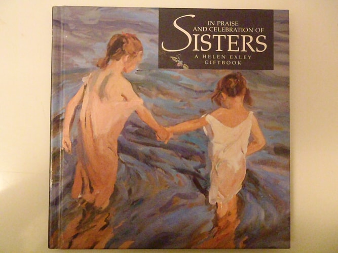 In Praise & Celebration of Sisters