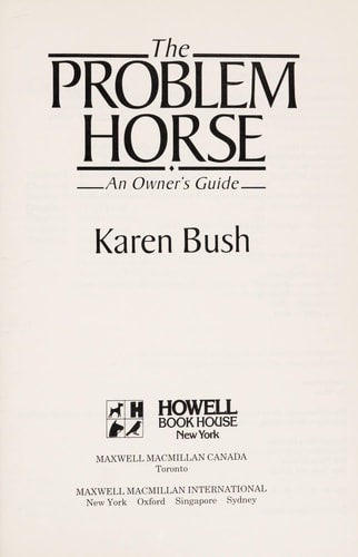 Problem Horse: An Owner's Guide