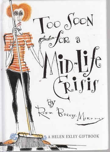 Too Soon for A Midlife Crisis