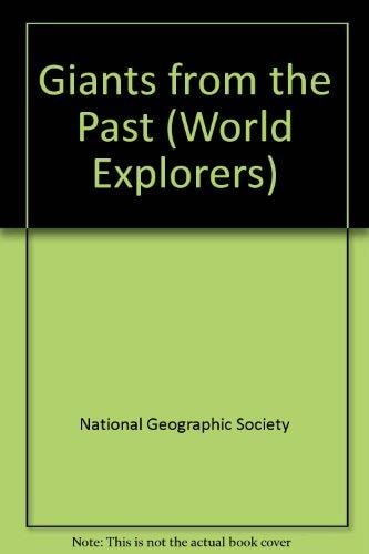 Giants from the past: The age of mammals (Books for world explorers)