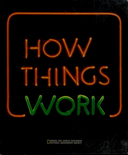 How things work (Books for world explorers)