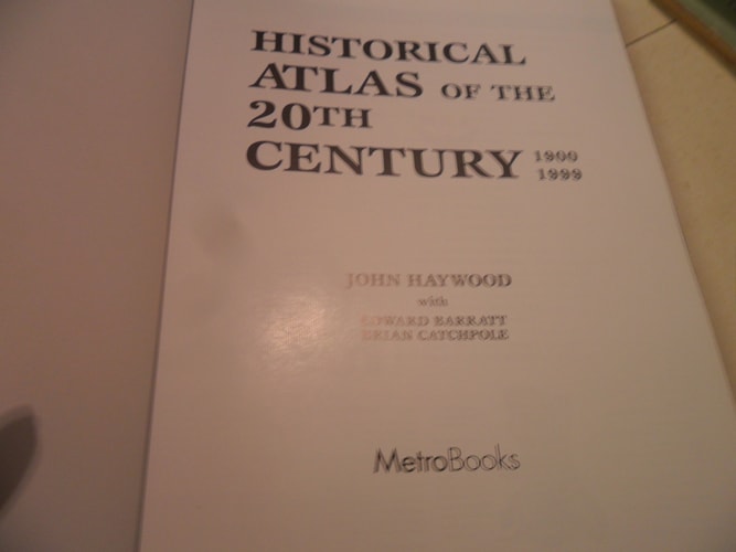 Historical Atlas of the 20th Century