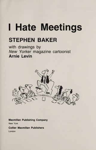 I Hate Meetings