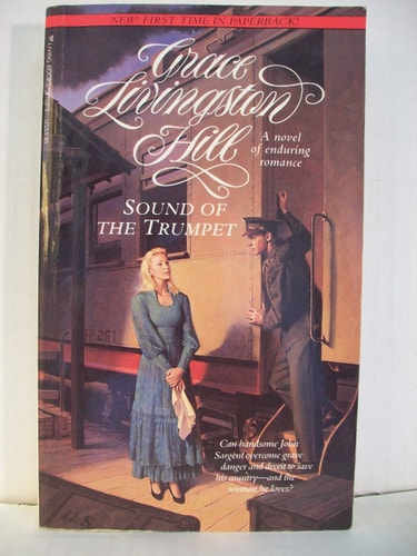 Sound of the Trumpet (Grace Livingston Hill)
