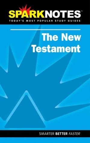 New Testament (SparkNotes Literature Guide) (SparkNotes Literature Guide Series)
