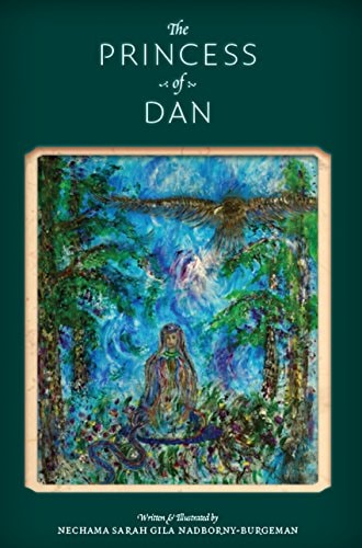 Princess of Dan: A Novel About Redemption