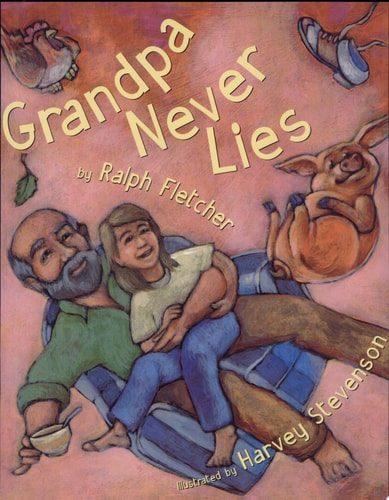 Grandpa Never Lies