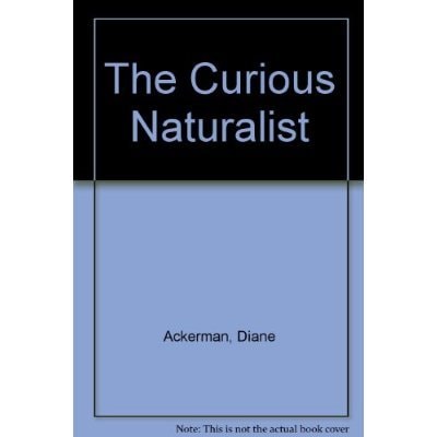 The Curious Naturalist