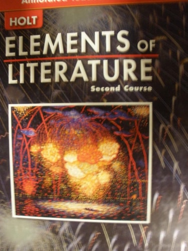 Elements Of Literature Second Course (Annotated Teacher's Edition)