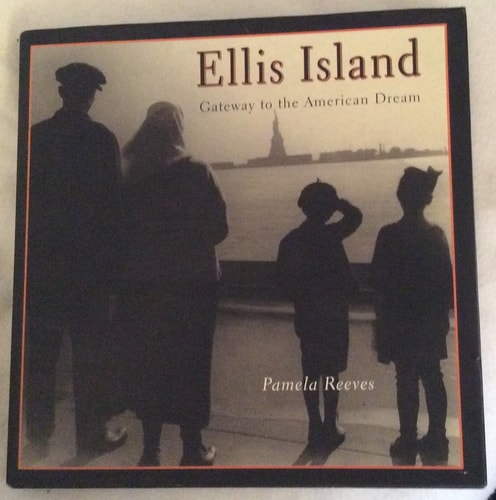Ellis Island Gateway to the American Dream