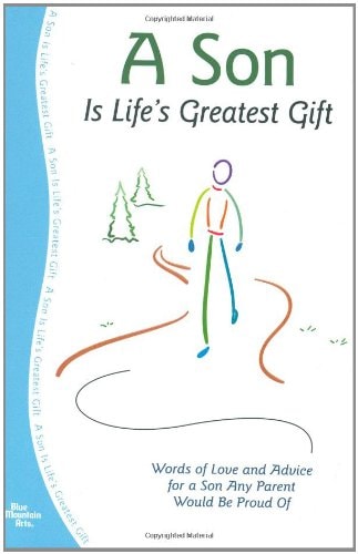 A Son Is Life's Greatest Gift