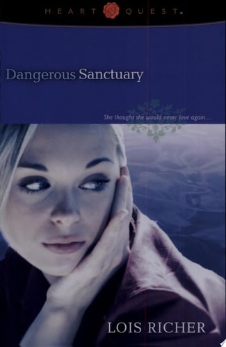 Dangerous Sanctuary (Camp Hope, Book 1)