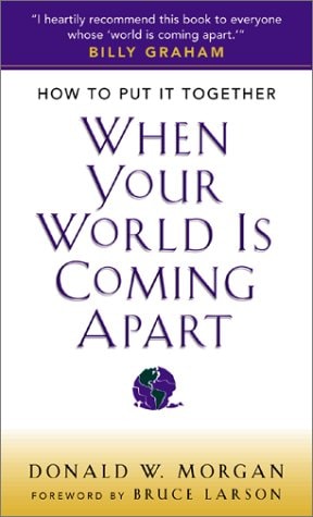 When Your World Is Coming Apart