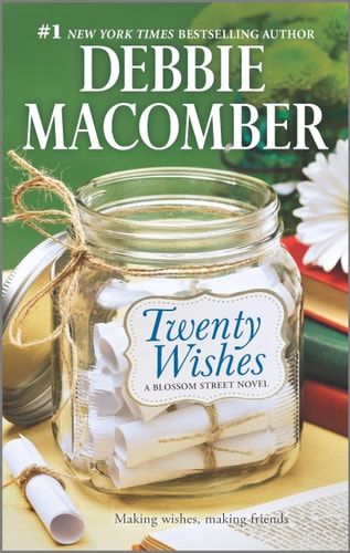 Twenty Wishes (A Blossom Street Novel)