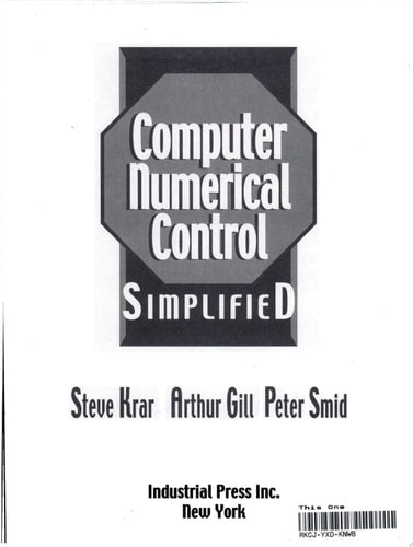 CNC Simplified (Volume 1)
