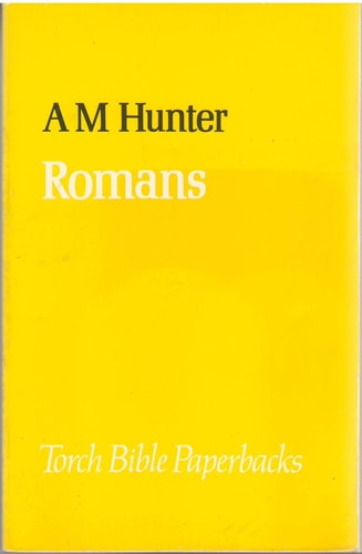 The Epistle to the Romans: The law of love (Torch Bible commentaries)