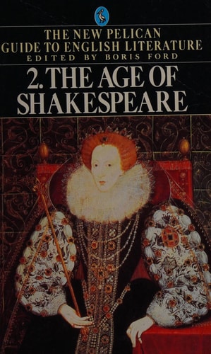 The Age of Shakespeare (Guide to English Lit)