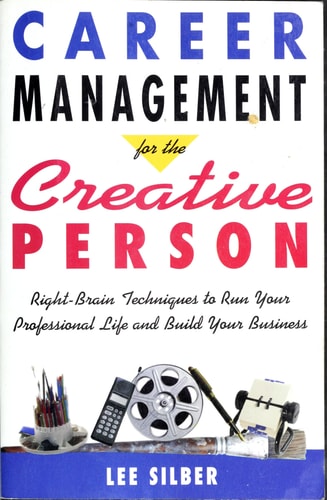 Career Management for the Creative Person
