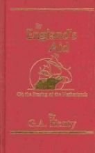 By England's Aid : Or, the Freeing of the Netherlands (Works of G. A. Henty)