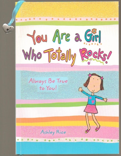 You Are a Girl Who Totally Rocks
