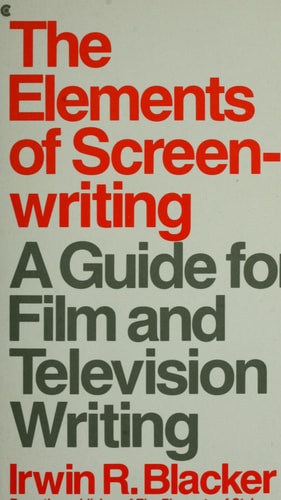 The Elements of Screenwriting