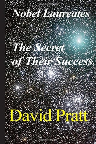 Nobel Laureates: The Secret of Their Success