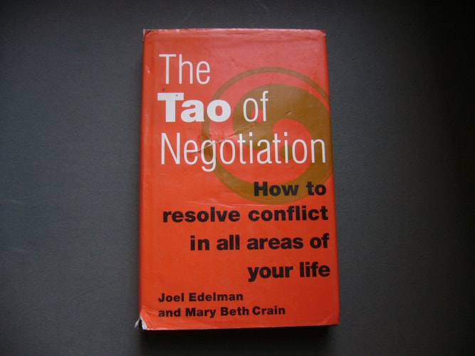 The Tao of Negotiation