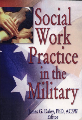 Social Work Practice in the Military