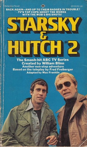 Starsky & Hutch #2 (Kill Huggy Bear)