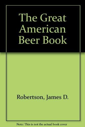 The Great American Beer Book