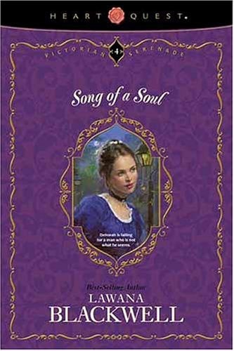 Song of a Soul (Victorian Serenade Series #4)