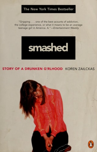 Smashed: Story of a Drunken Girlhood