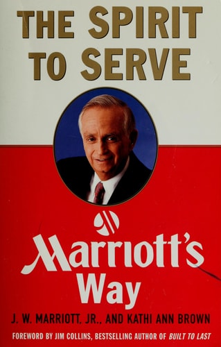 The Spirit to Serve Marriot's Way