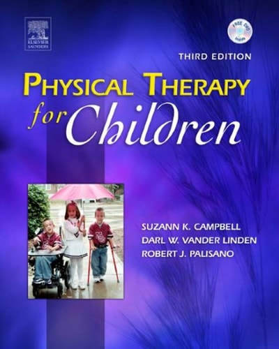 Physical Therapy for Children: Physical Therapy for Children
