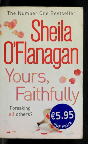 Yours, Faithfully