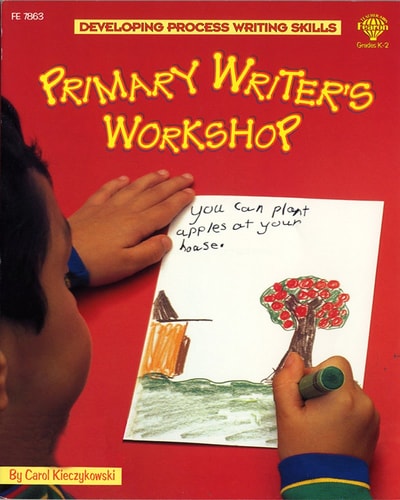 Primary Writer's Workshop (Developing Process Writing Skills)