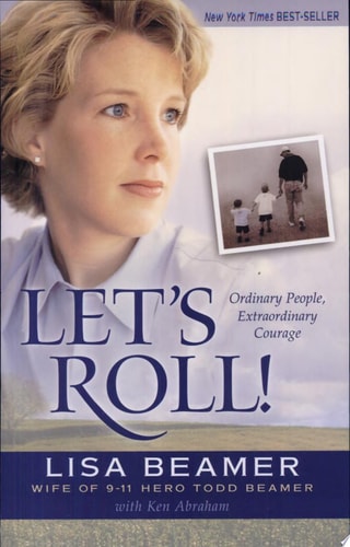 Let's Roll!: Ordinary People, Extraordinary Courage