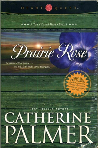 Prairie Rose (A Town Called Hope, Book 1)