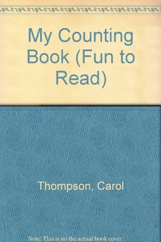 My Counting Book (Fun to Read)
