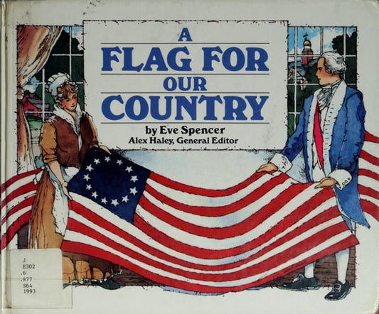 Steck-Vaughn Stories of America: Student Reader Flag for our Country, A , Story Book