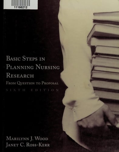 Basic Steps in Planning Nursing Research: .