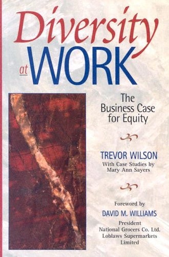 Diversity at WORK: The Business Case for Equity