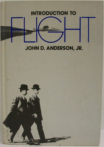 Introduction to Flight: Its Engineering and History