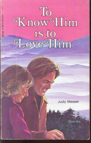 To know Him is to love Him